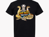 I Got More Balls Than You T-Shirt (Back Print)