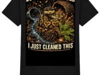 Look I Redecorated I Just Cleaned This T-Shirt